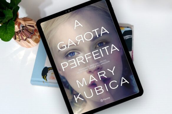 Resenha: A Garota Perfeita - Mary Kubica