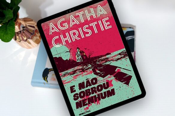 Resenha: E não sobrou nenhum – Agatha Christie