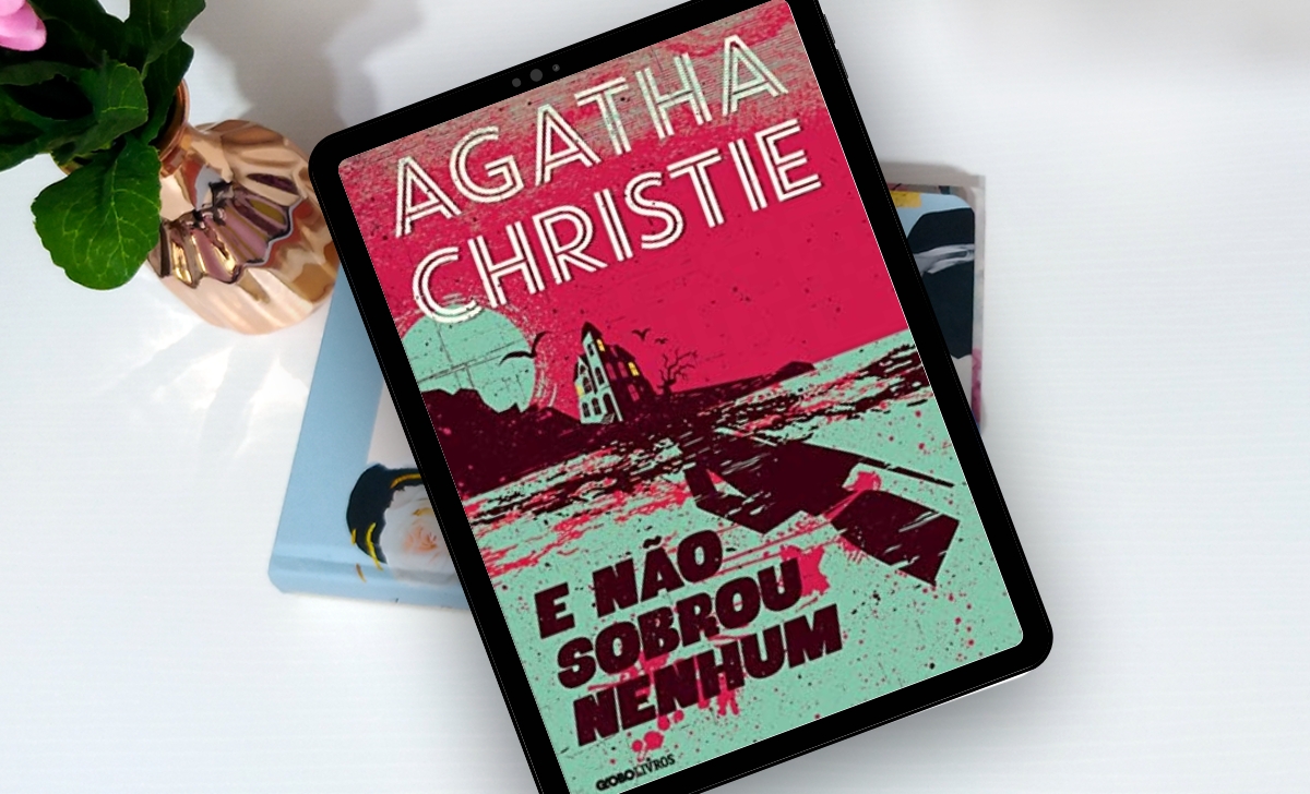 Resenha: E não sobrou nenhum - Agatha Christie Resenha: E não sobrou nenhum – Agatha Christie