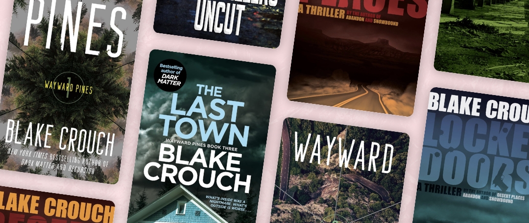 Livros Blake Crouch: conheça o autor de Matéria Escura e Recursão Livros Blake Crouch - Série Andrew Z. Thomas / Luther Kite - Série Wayward Pines