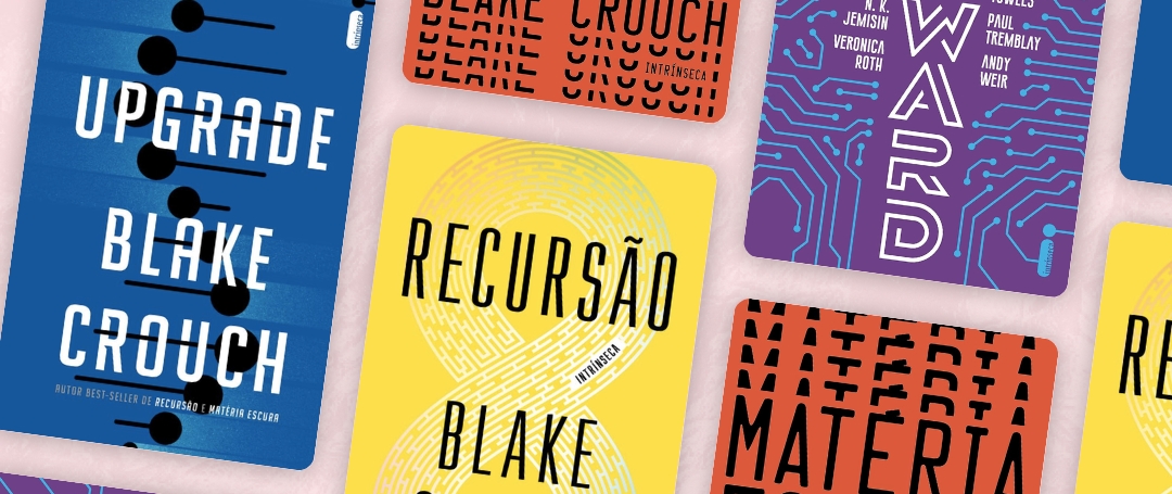 Livros Blake Crouch: conheça o autor de Matéria Escura e Recursão Livros Blake Crouch - conheça o autor de Matéria Escura e Recursão