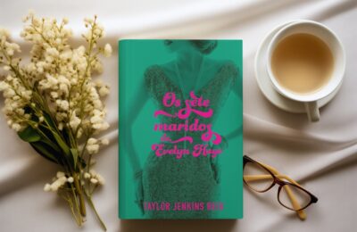Resenha Os Sete Maridos de Evelyn Hugo de Taylor Jenkins Reid