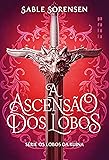 A ascensão dos lobos: 1
