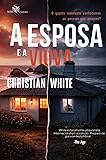 A esposa e a viúva: O quanto realmente conhecemos as pessoas que amamos?