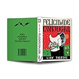 A felicidade conjugal