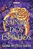 A Rainha dos Espinhos: 2