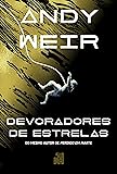 Devoradores de estrelas: O livro que deu origem ao filme