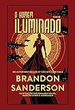 O homem iluminado: Projetos Secretos #4