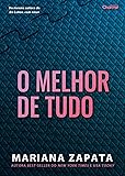 O melhor de tudo
