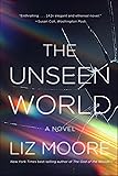 The Unseen World: A Novel (English Edition)