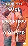 Você encontrou o Oliver