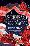 A ascensão do zodíaco