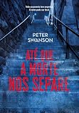 Até que a morte nos separe