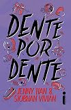 Dente por dente: (Olho por olho – vol. 2)