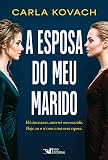 A esposa do meu marido