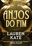 Anjos do Fim (Vol. 1)