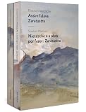 Caixa Zaratustra 2 volumes (Assim falava Zaratustra e Nietzsche e a obra por fazer: Zaratustra)