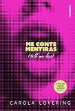Me Conte Mentiras (Tell Me Lies)