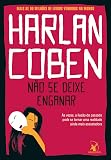 Não se deixe enganar