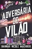 Adversária do Vilão