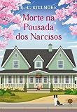 Morte na Pousada dos Narcisos: 2
