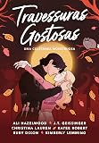 Travessuras gostosas: Uma coletânea monstruosa