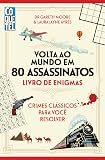 Volta ao mundo em 80 assassinatos