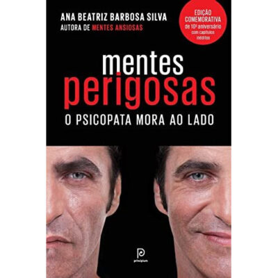 Mentes perigosas: O psicopata mora ao lado (Edição comemorativa de 10º aniversário) Mentes perigosas: O psicopata mora ao lado (Edição comemorativa de 10º aniversário)