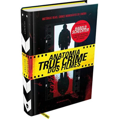 Anatomia True Crime dos Filmes Anatomia True Crime dos Filmes