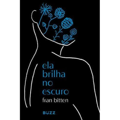 Ela brilha no escuro Ela brilha no escuro