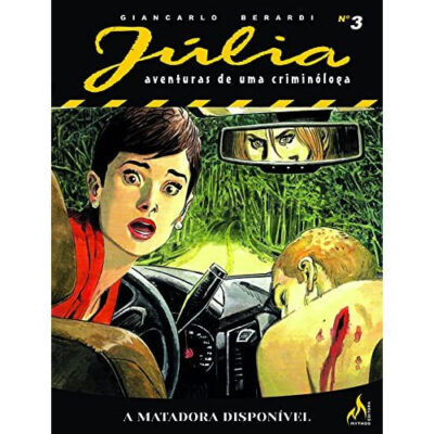 Júlia Nova Série Vol. 03: A matadora disponível Júlia Nova Série Vol. 03: A matadora disponível