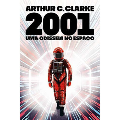 2001: Uma odisséia no espaço (nova edição) 2001: Uma odisséia no espaço (nova edição)